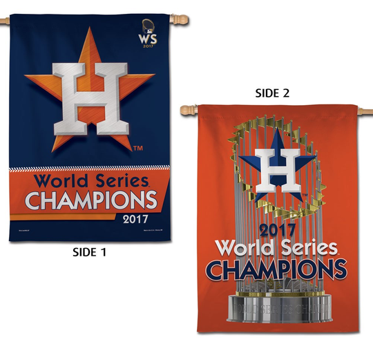 Houston Astros 2017 World Series Champions 28'' x 40'' Two-Sided Vertical Banner - Fan Shop TODAY